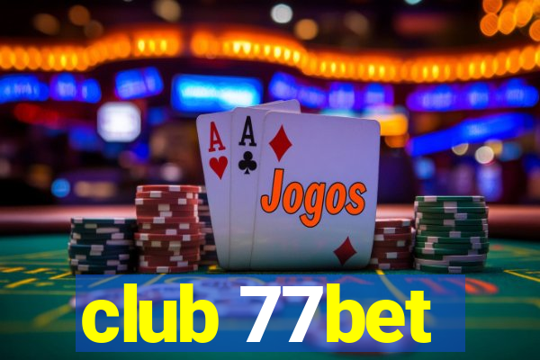 club 77bet